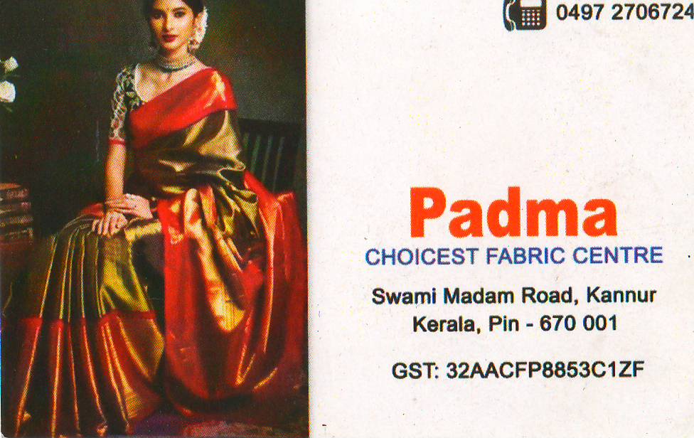 PADMA - CHOICEST FABRIC CENTRE